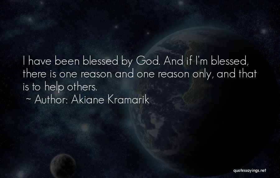 God Help Others Quotes By Akiane Kramarik