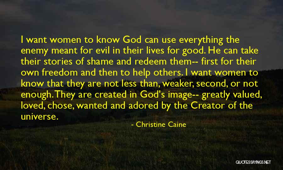 God Help Others Quotes By Christine Caine