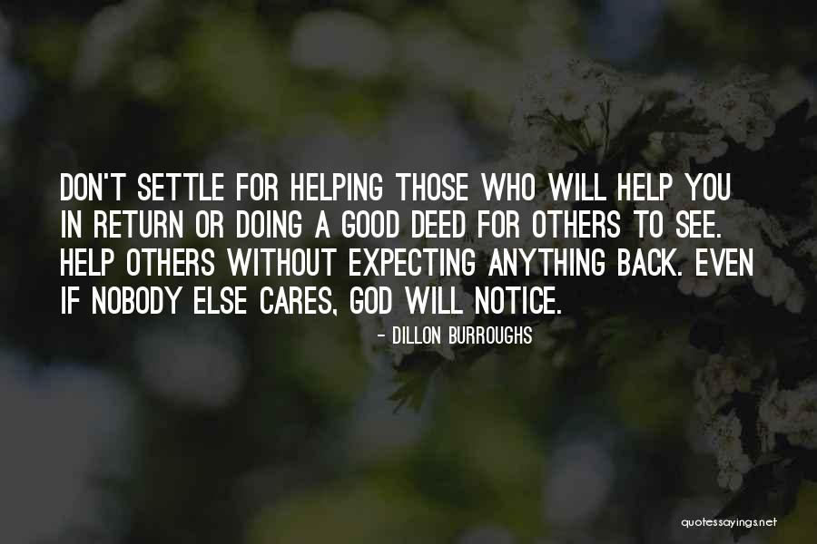 God Help Others Quotes By Dillon Burroughs