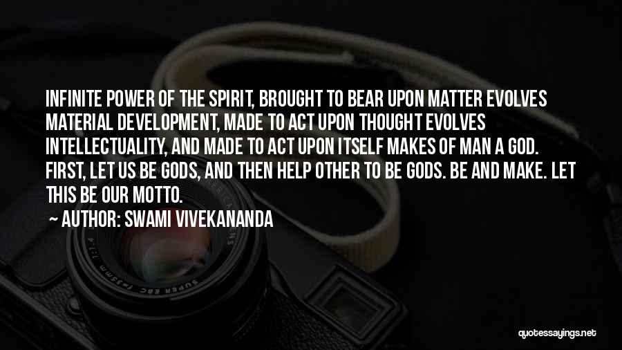 God Help Others Quotes By Swami Vivekananda