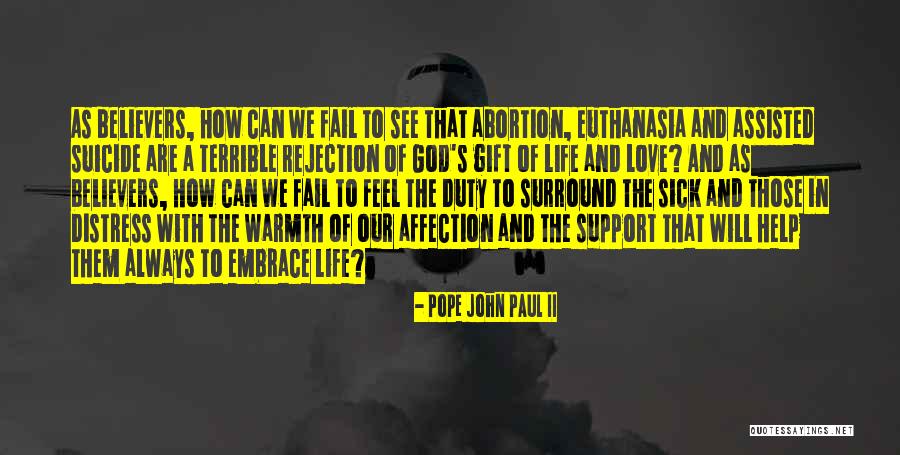 God Help The Sick Quotes By Pope John Paul II