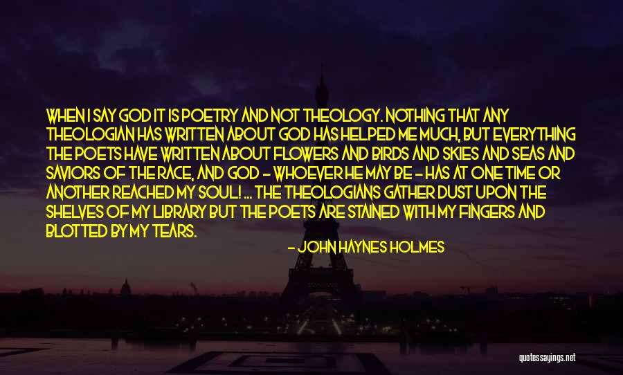 God Helped Me Quotes By John Haynes Holmes God Helped Me Quotes By John Haynes Holmes