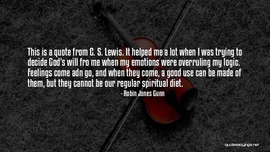 God Helped Me Quotes By Robin Jones Gunn God Helped Me Quotes By Robin Jones Gunn