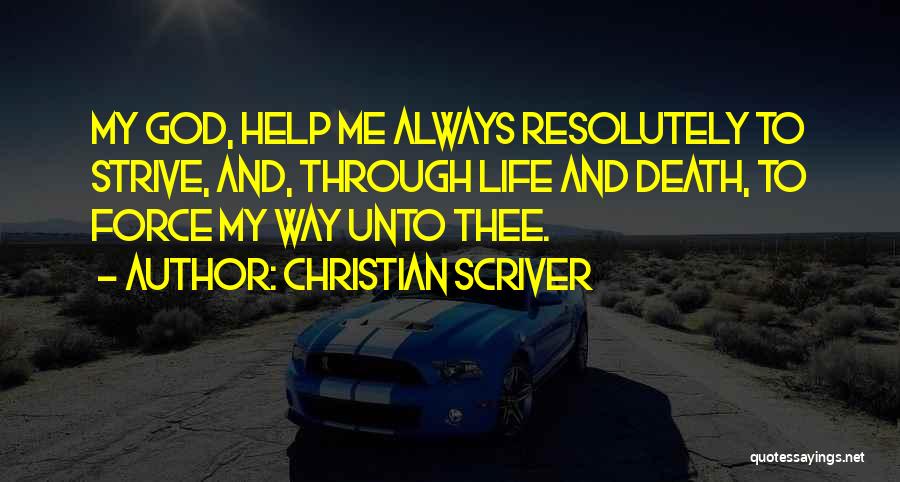 God Helping You In Life Quotes By Christian Scriver