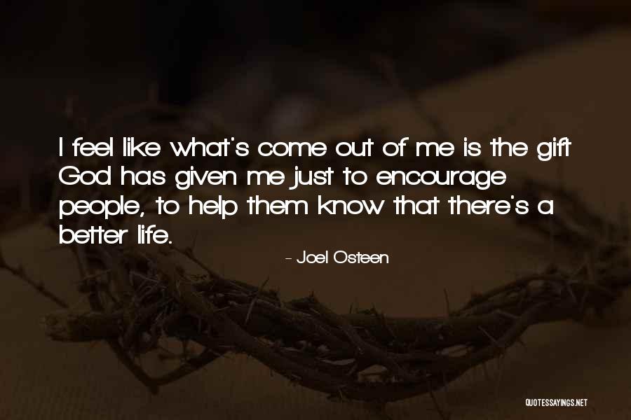 God Helping You In Life Quotes By Joel Osteen