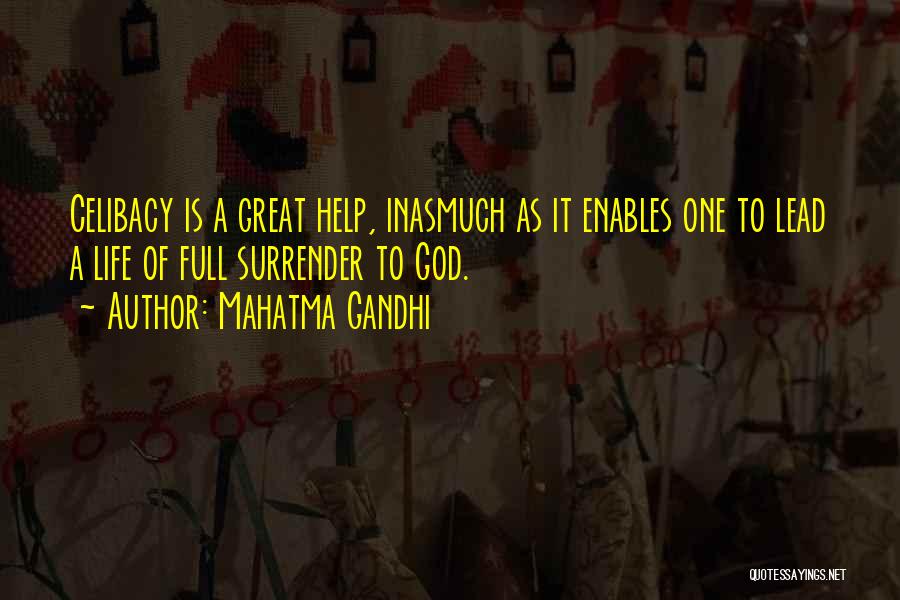 God Helping You In Life Quotes By Mahatma Gandhi
