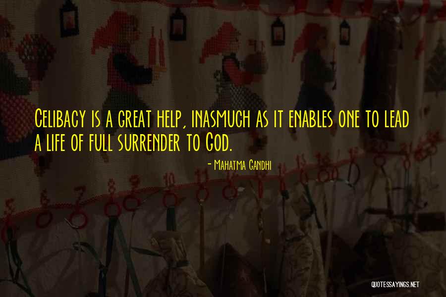 God Helping You In Life Quotes By Mahatma Gandhi God Helping You In Life Quotes By Mahatma Gandhi