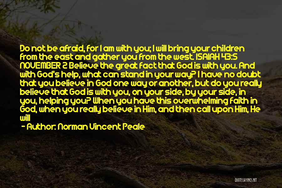 God Helping You In Life Quotes By Norman Vincent Peale