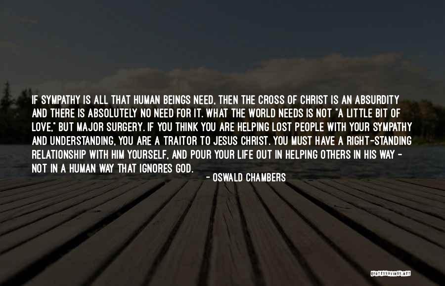 God Helping You In Life Quotes By Oswald Chambers