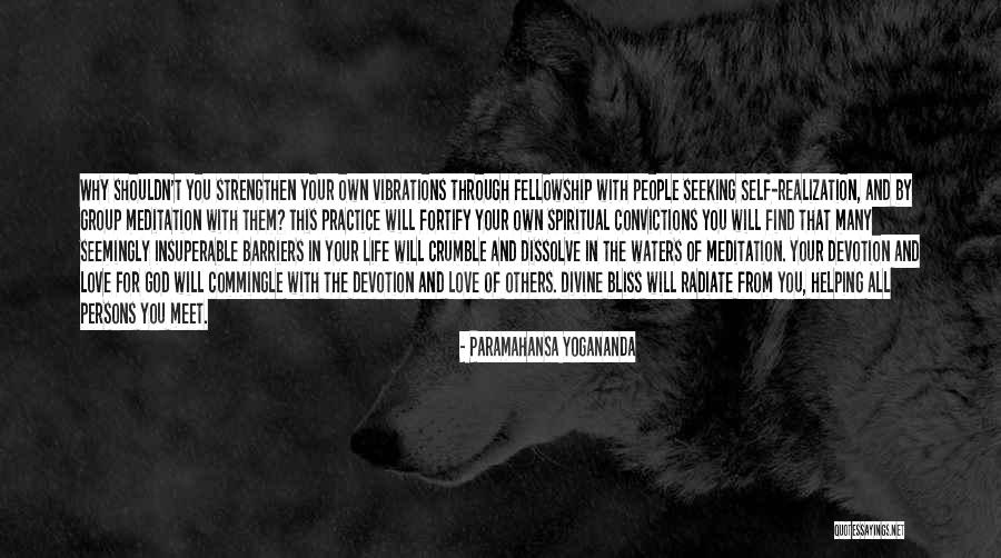 God Helping You In Life Quotes By Paramahansa Yogananda