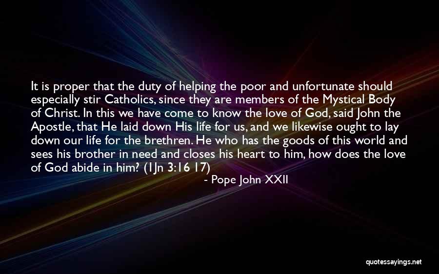 God Helping You In Life Quotes By Pope John XXII God Helping You In Life Quotes By Pope John XXII