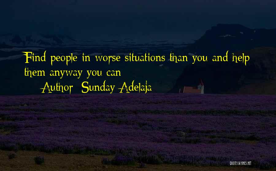 God Helping You In Life Quotes By Sunday Adelaja