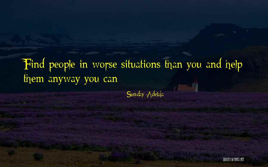 God Helping You In Life Quotes By Sunday Adelaja