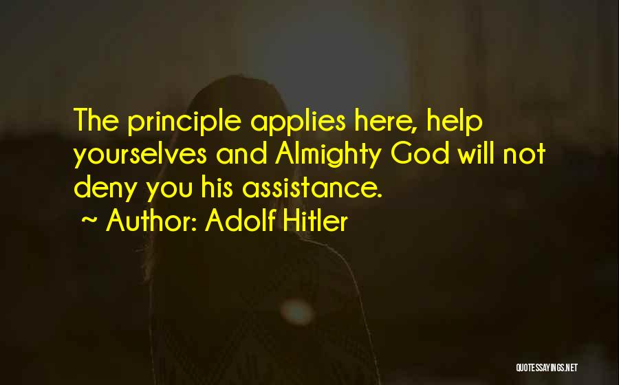 God Helping You Quotes By Adolf Hitler