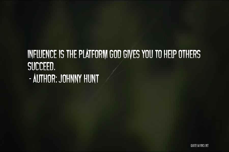 God Helping You Quotes By Johnny Hunt