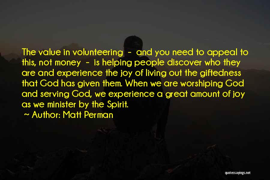 God Helping You Quotes By Matt Perman