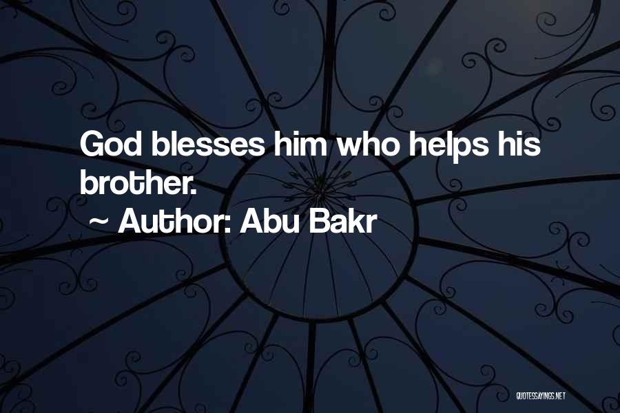 God Helps Quotes By Abu Bakr