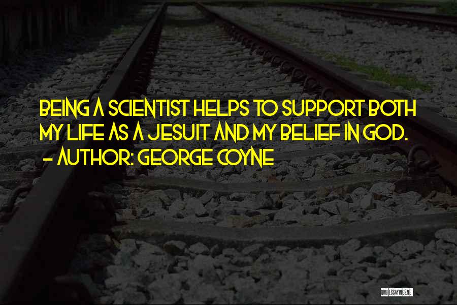 God Helps Quotes By George Coyne