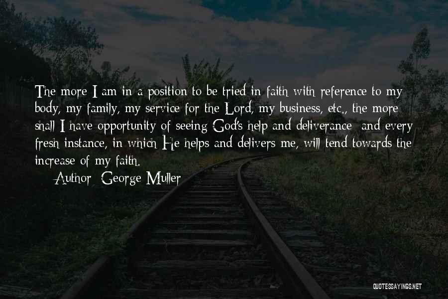 God Helps Quotes By George Muller