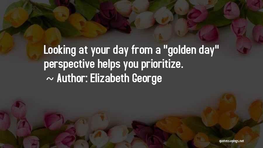 God Helps Those Who Help Themselves Quotes By Elizabeth George