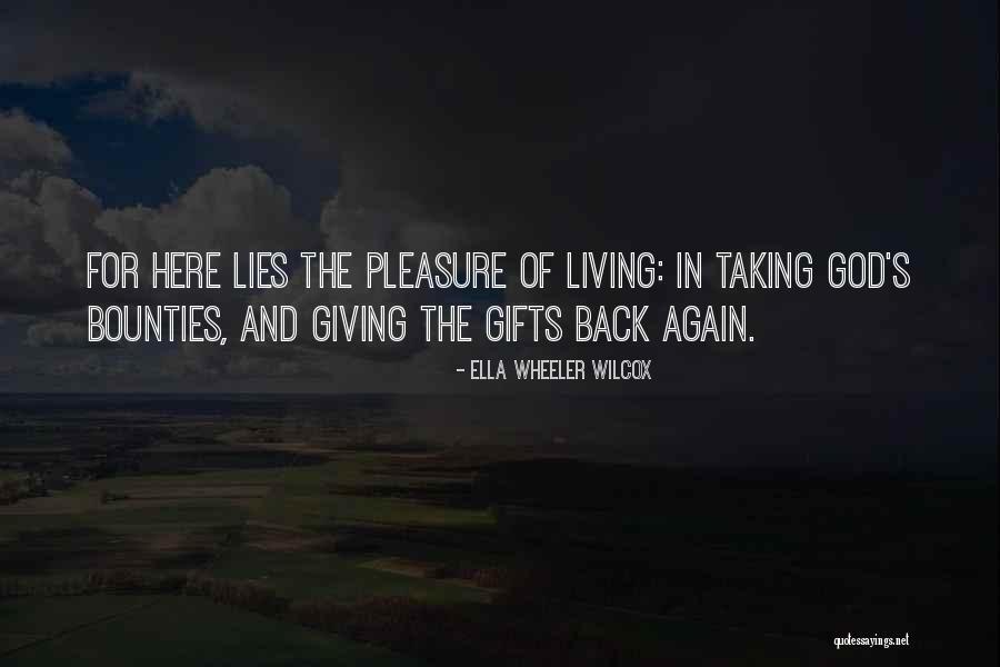 God Here Quotes By Ella Wheeler Wilcox God Here Quotes By Ella Wheeler Wilcox
