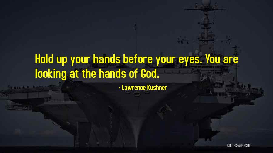 God Hold Hands Quotes By Lawrence Kushner God Hold Hands Quotes By Lawrence Kushner