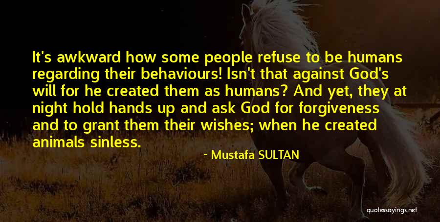 God Hold Hands Quotes By Mustafa SULTAN God Hold Hands Quotes By Mustafa SULTAN
