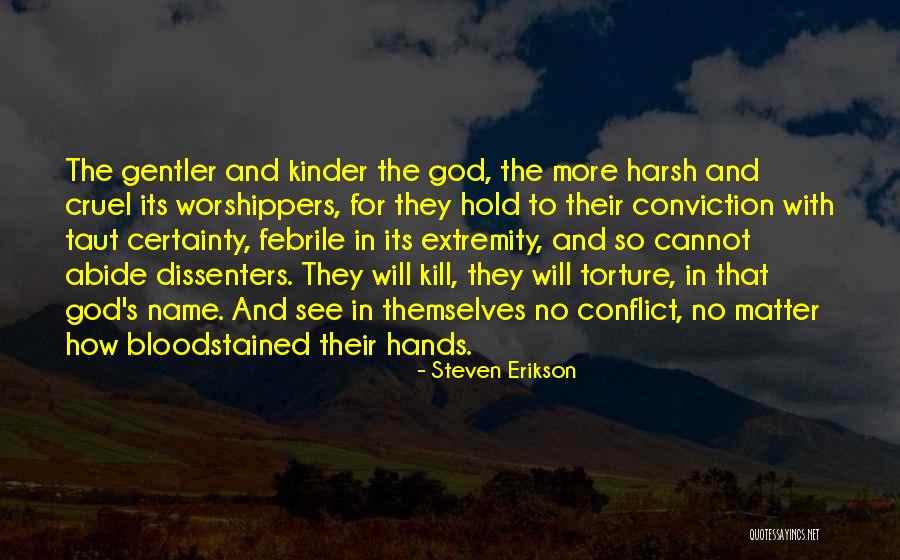 God Hold Hands Quotes By Steven Erikson God Hold Hands Quotes By Steven Erikson