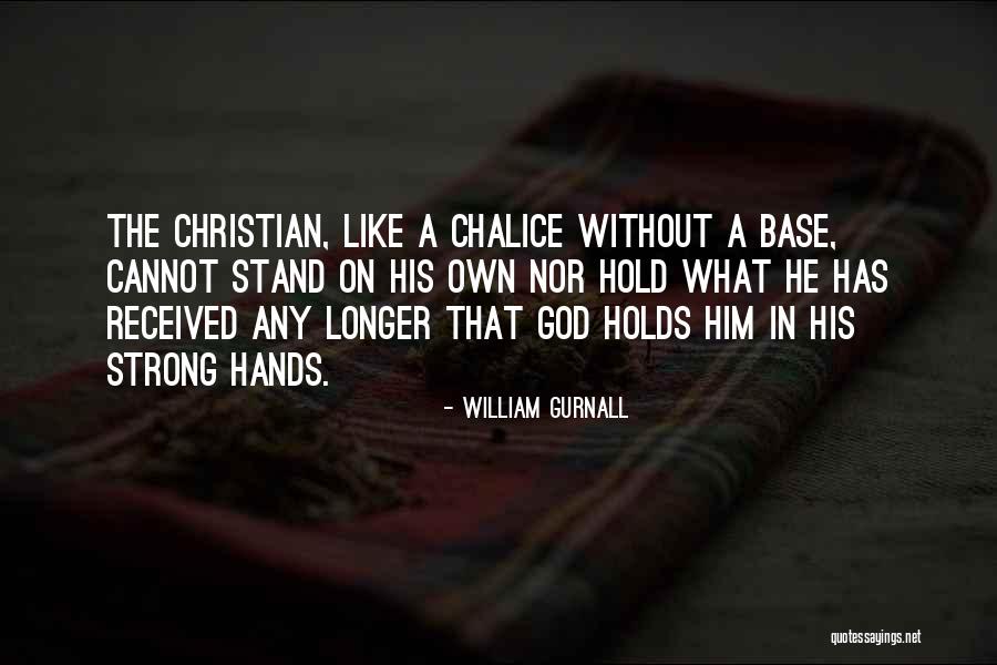 God Hold Hands Quotes By William Gurnall God Hold Hands Quotes By William Gurnall