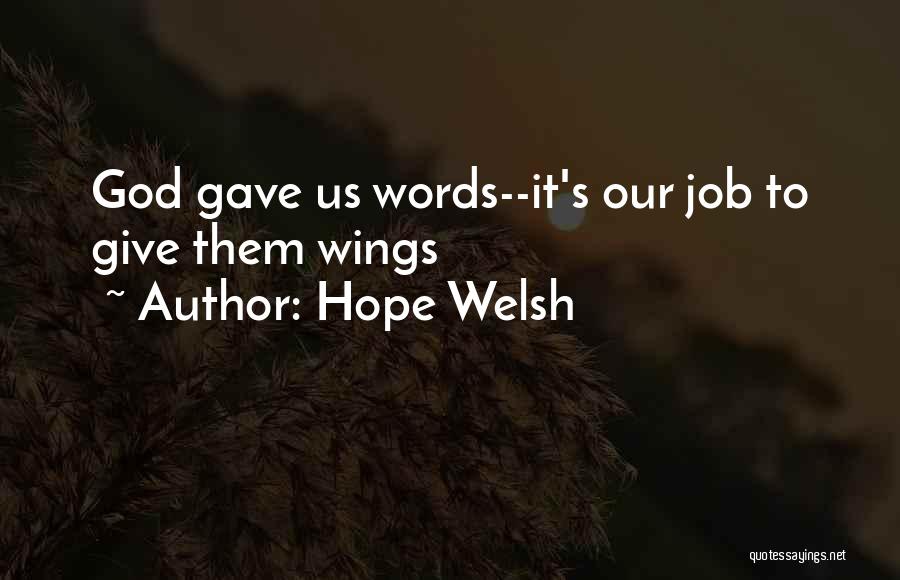 God Hope Quotes By Hope Welsh