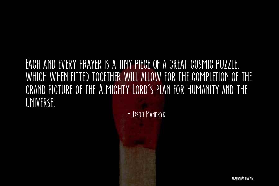 God Humanity Quotes By Jason Mandryk God Humanity Quotes By Jason Mandryk