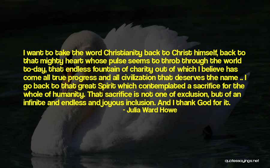 God Humanity Quotes By Julia Ward Howe God Humanity Quotes By Julia Ward Howe