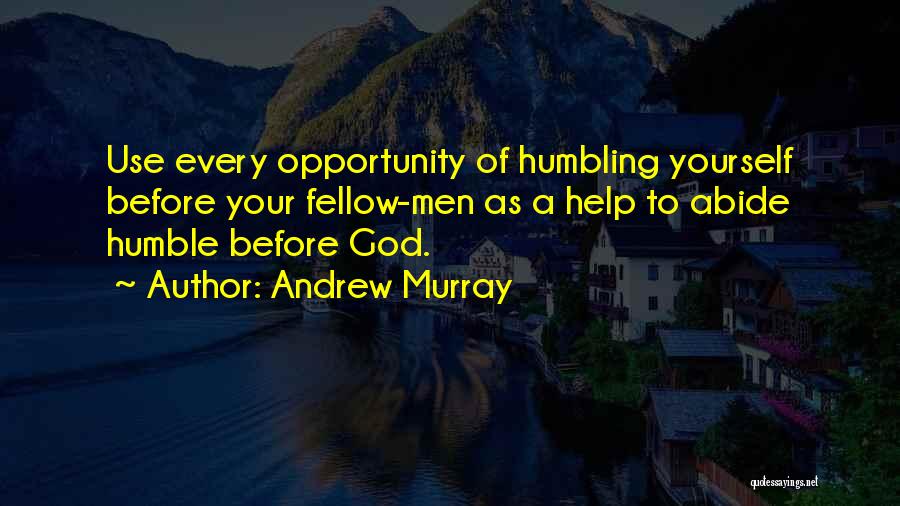 God Humbling You Quotes By Andrew Murray