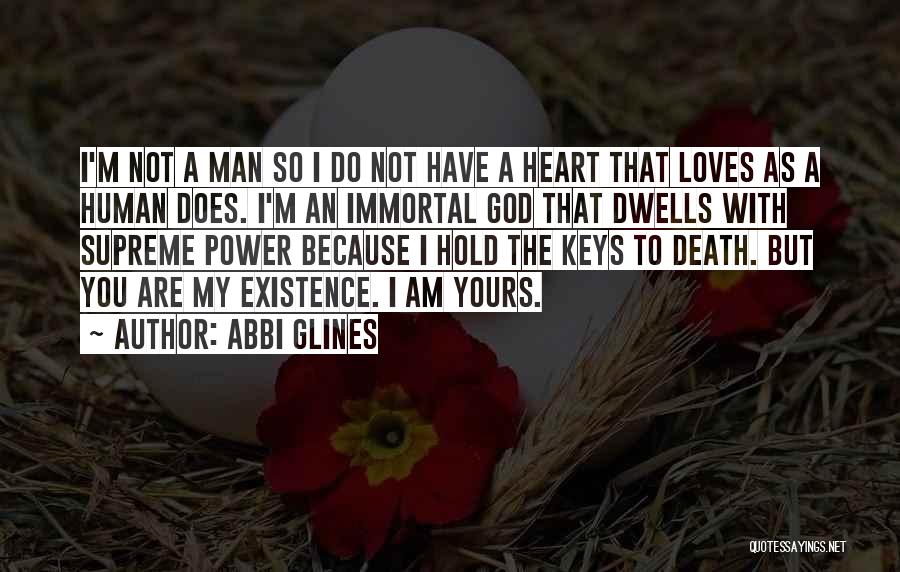 God I Am Yours Quotes By Abbi Glines