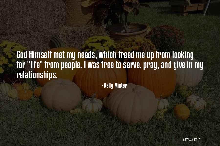 God I Serve Quotes By Kelly Minter God I Serve Quotes By Kelly Minter