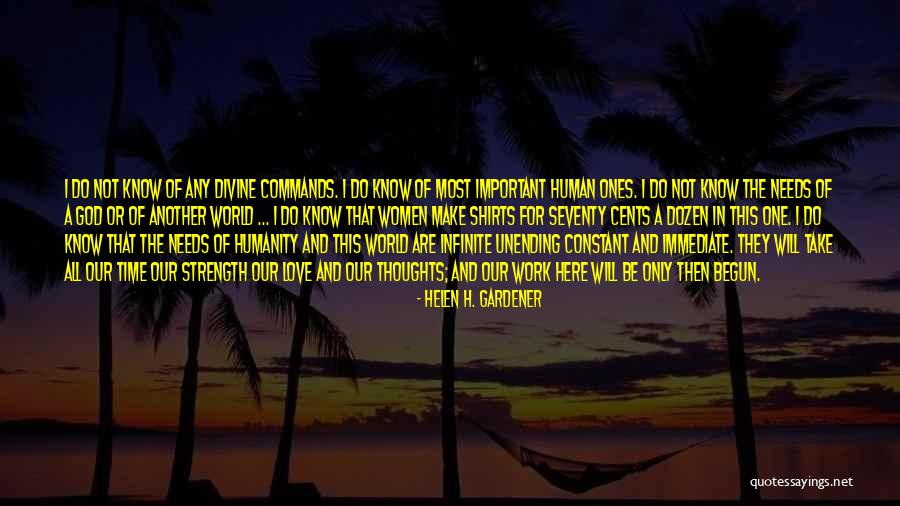 God Important Quotes By Helen H. Gardener God Important Quotes By Helen H. Gardener