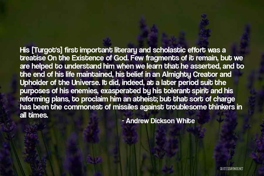 God In Charge Quotes By Andrew Dickson White God In Charge Quotes By Andrew Dickson White