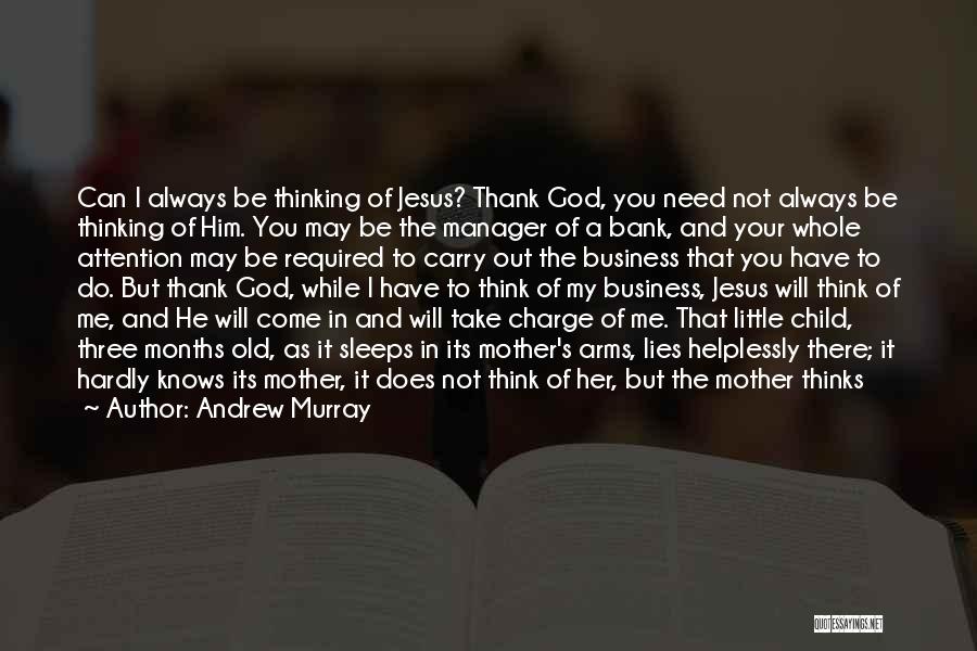 God In Charge Quotes By Andrew Murray