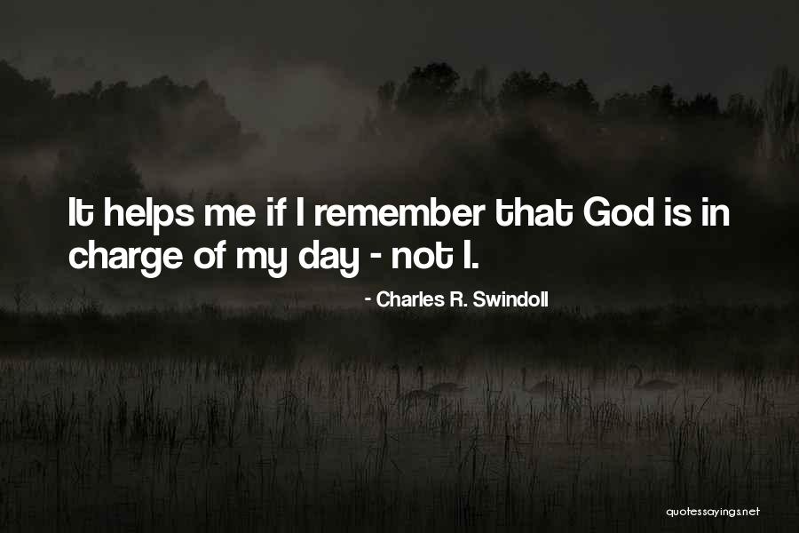 God In Charge Quotes By Charles R. Swindoll