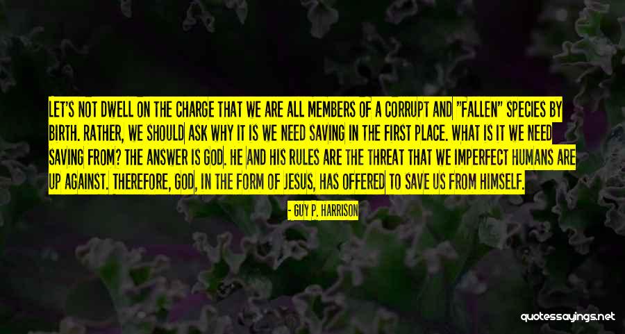 God In Charge Quotes By Guy P. Harrison