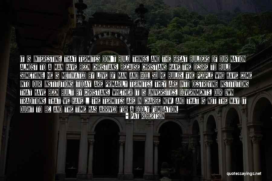 God In Charge Quotes By Pat Robertson God In Charge Quotes By Pat Robertson