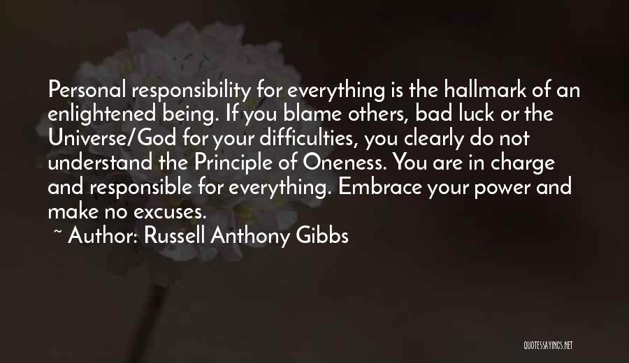 God In Charge Quotes By Russell Anthony Gibbs