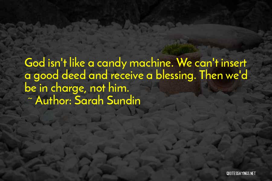 God In Charge Quotes By Sarah Sundin