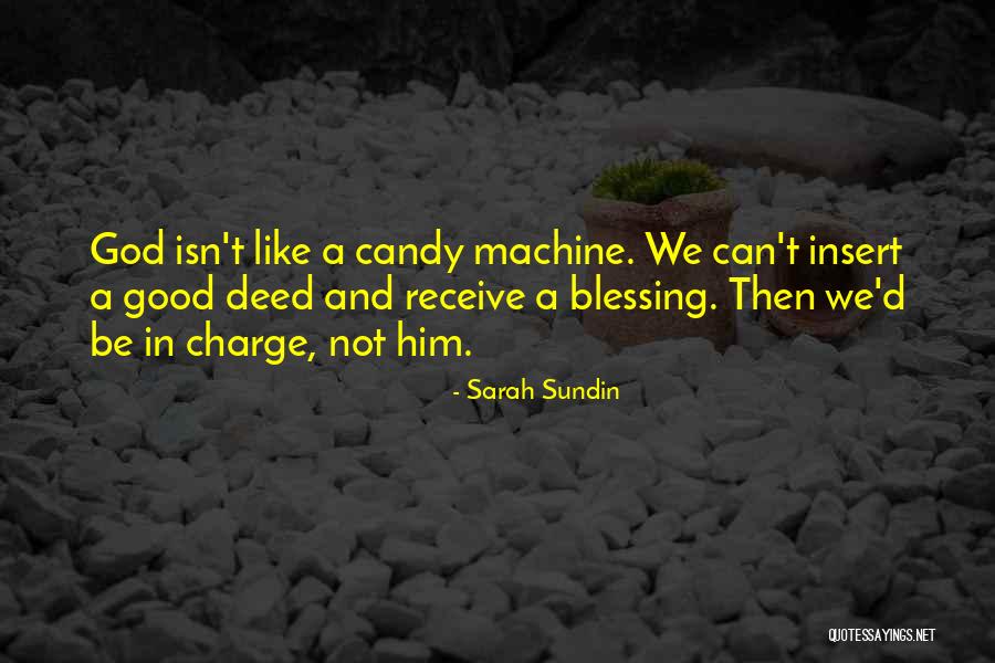 God In Charge Quotes By Sarah Sundin