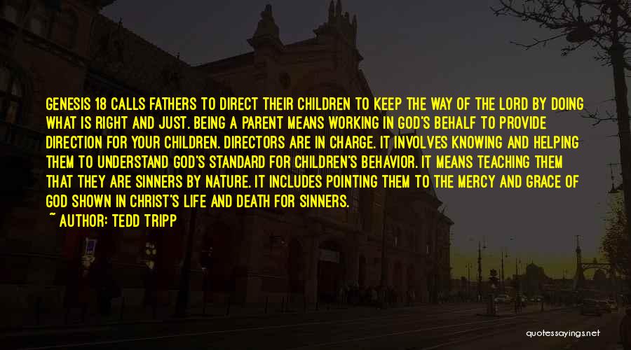 God In Charge Quotes By Tedd Tripp