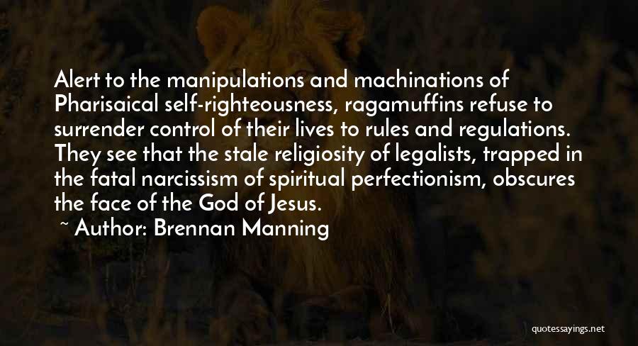 God In Control Quotes By Brennan Manning