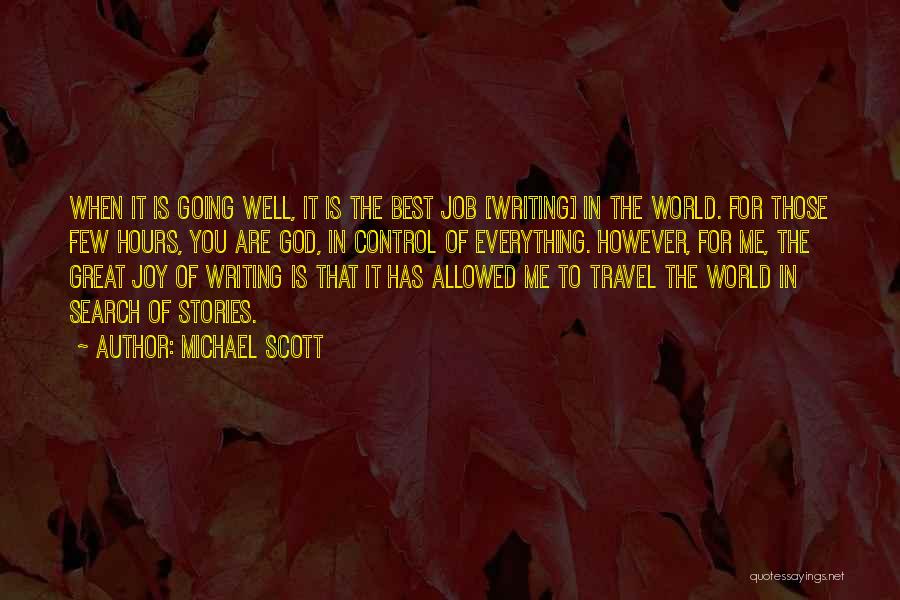 God In Control Quotes By Michael Scott