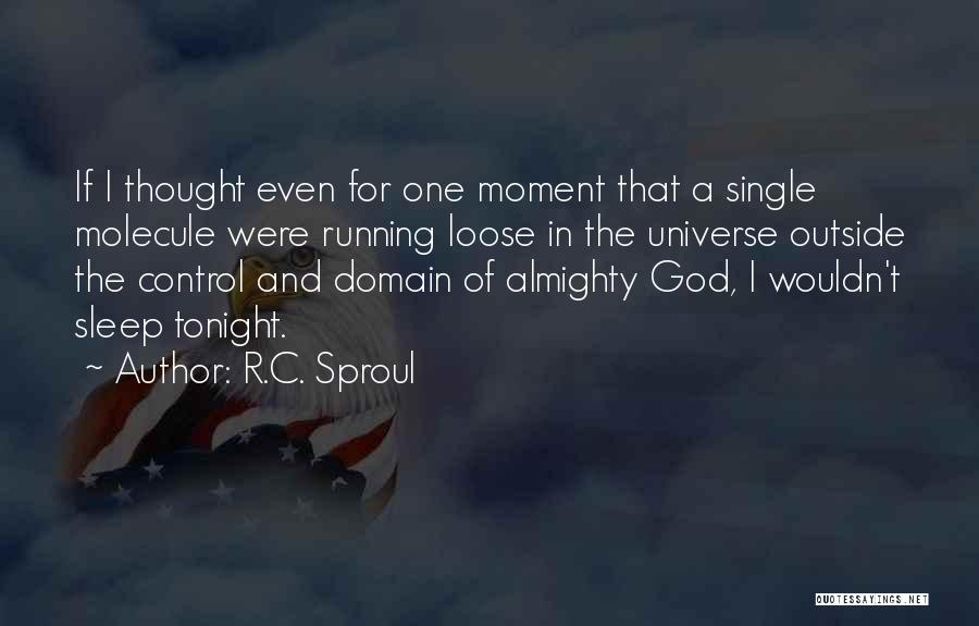 God In Control Quotes By R.C. Sproul