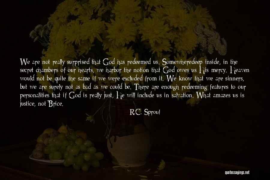 God In Our Hearts Quotes By R.C. Sproul