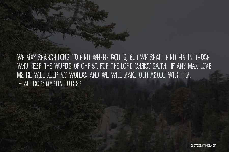 God In Search Of Man Quotes By Martin Luther